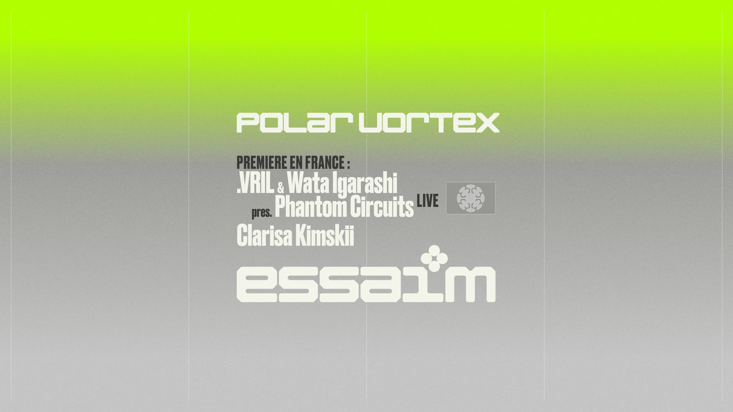 Magnificent .VRIL & Wata Igarashi’s Phantom Circuits Live at essaim Paris Jan 2026